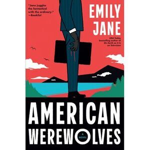 American Werewolves -- Emily Jane